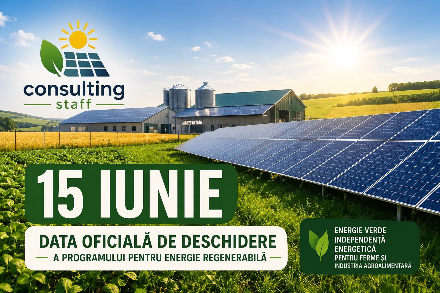 🚀⚡ 15 iunie 2026 – data oficială de deschidere a programului pentru energie regenerabilă! Ești pregătit să depui proiectul?
